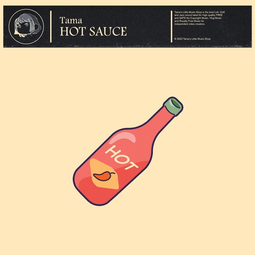 TAMA-Hot Sauce
