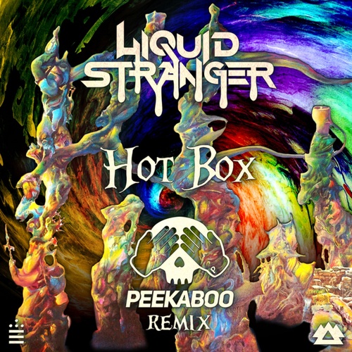 Liquid Stranger, PEEKABOO-Hotbox