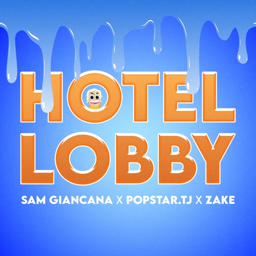 Sam Giancana, Popstar.TJ, Zakè-Hotel Lobby