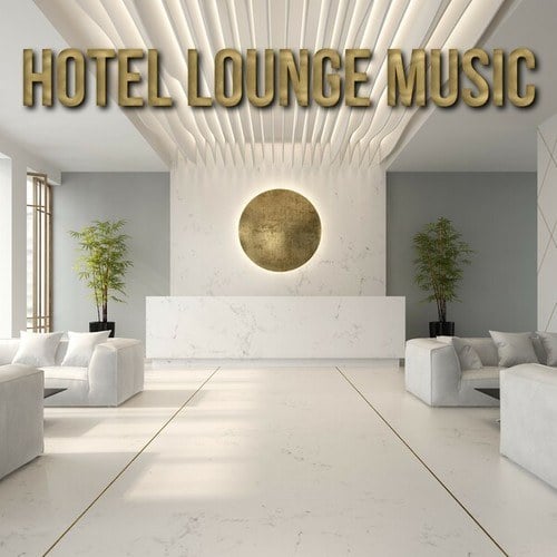 Various Artists-Hotel Lounge Music