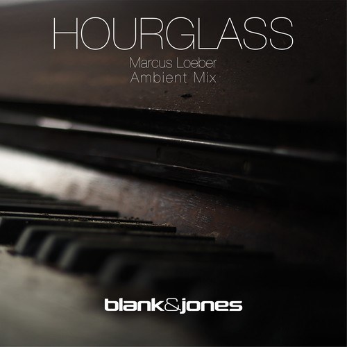 Blank & Jones, Marcus Loeber-Hourglass