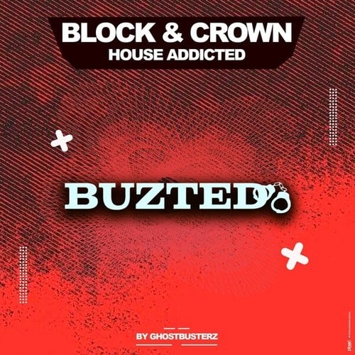 Block & Crown-House Addicted