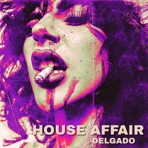 Delgado-House Affair