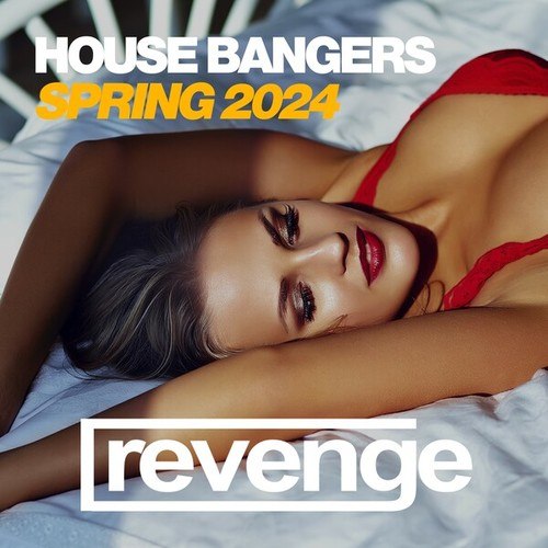 Various Artists-House Bangers Spring 2024