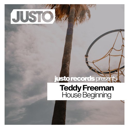 Teddy Freeman-House Beginning