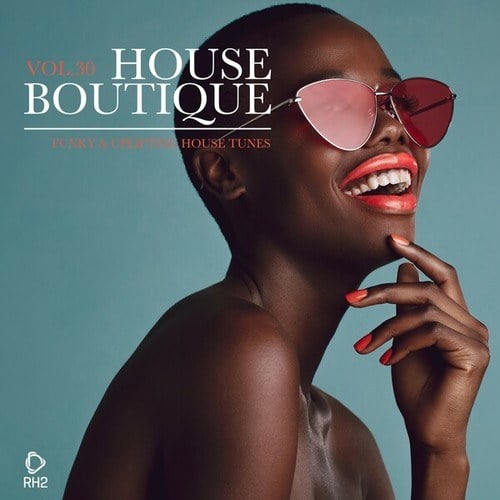 Various Artists-House Boutique, Vol. 30: Funky & Uplifting House Tunes