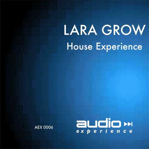 Lara Grow-House Experience