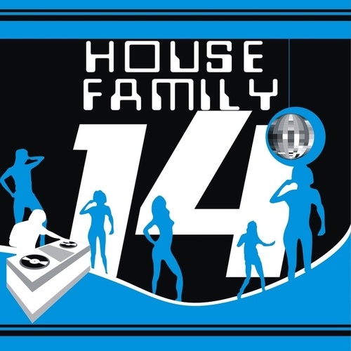 Various Artists-House Family Vol.14