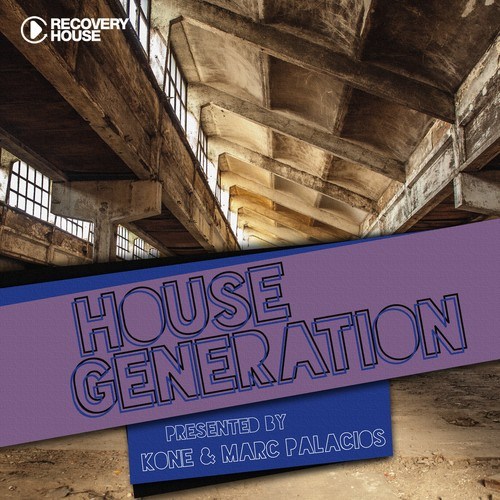 Various Artists-House Generation Presented by DJ Kone & Marc Palacios