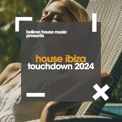 Various Artists-House Ibiza Touchdown 2024
