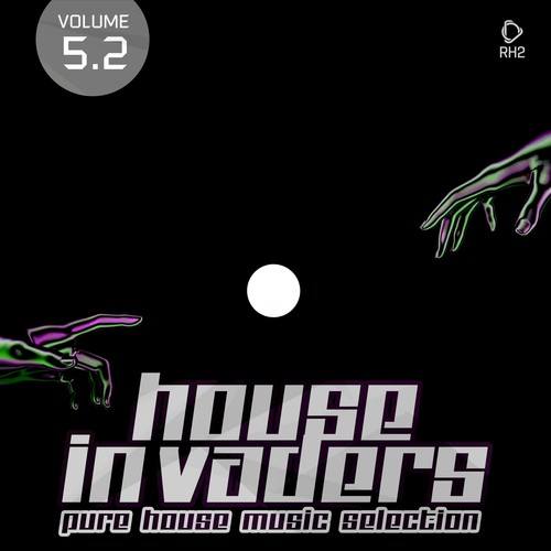 Various Artists-House Invaders: Pure House Music, Vol. 5.2