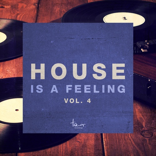 Various Artists-House Is a Feeling, Vol. 4
