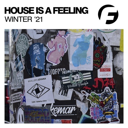 Various Artists-House Is a Feeling Winter '21