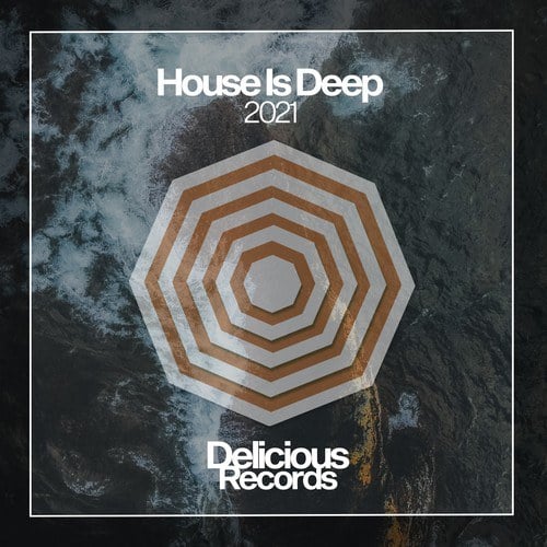 Various Artists-House Is Deep 2021