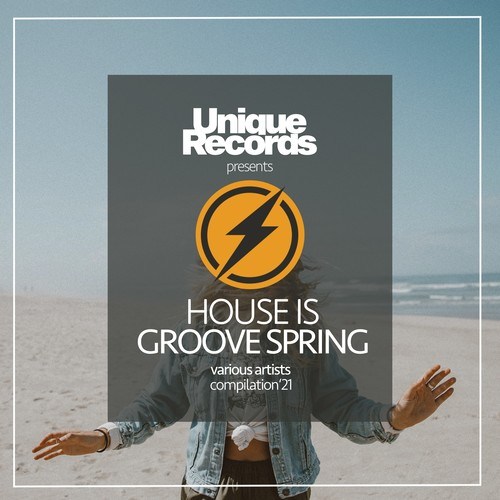 Various Artists-House Is Groove Spring '21