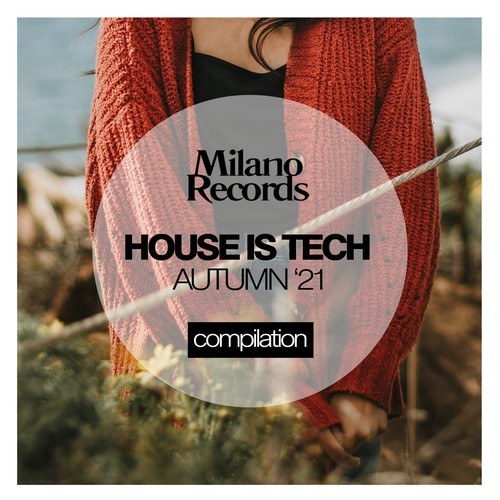 Various Artists-House Is Tech Autumn '21