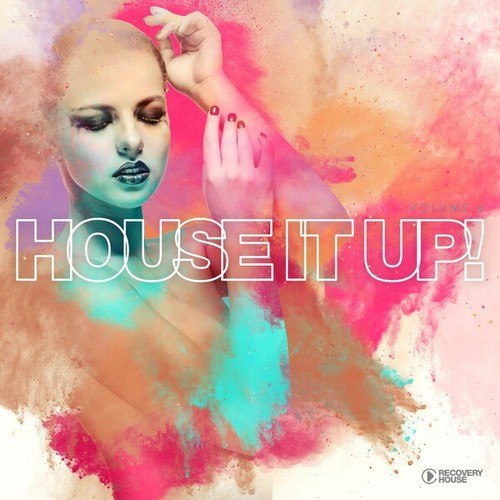 House It Up, Vol. 6