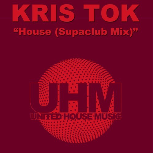 Kris Tok-House