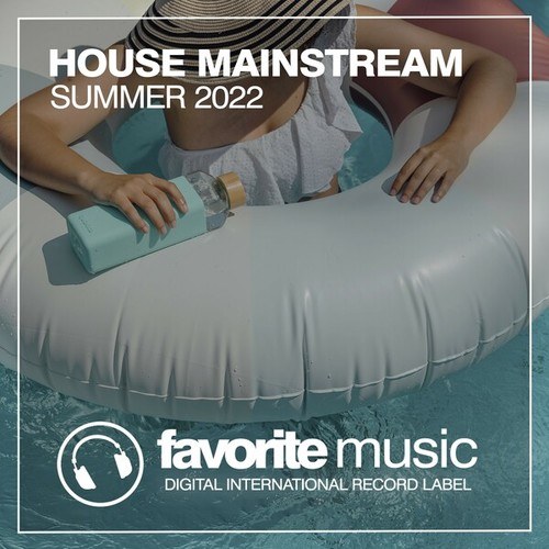Various Artists-House Mainstream Summer 2022
