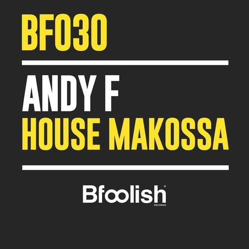 Andy F-House Makossa