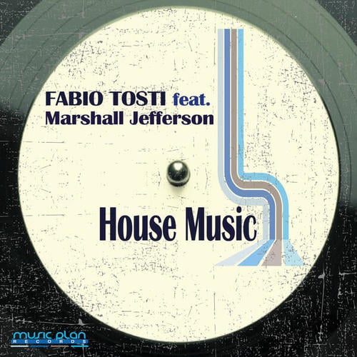 Fabio Tosti, Marshall Jefferson, Christian Hornbostel-House Music ( 2024 Re-edit )