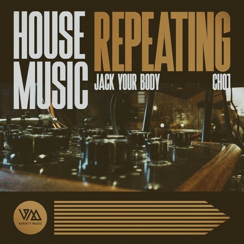 Various Artists-House Music Repeating, Ch01