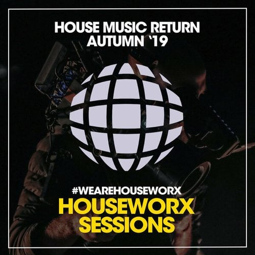 House Music Return (Autumn '19)