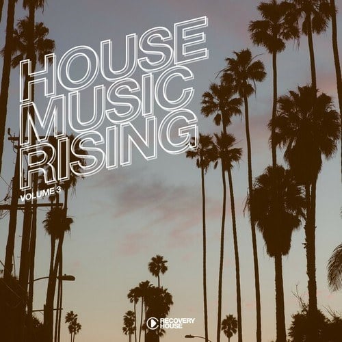 Various Artists-House Music Rising, Vol. 3