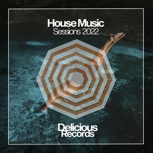 Various Artists-House Music Sessions 2022