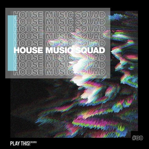 Various Artists-House Music Squad #30