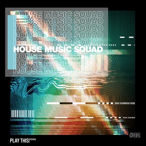 Various Artists-House Music Squad #32