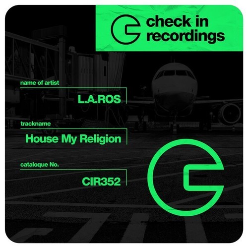 L.A.ROS-House My Religion