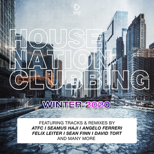 Various Artists-House Nation Clubbing (Winter 2020 Edition)