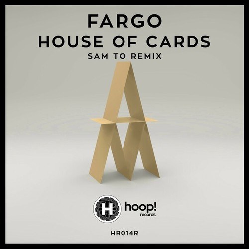 Fargo, Sam To-House of Cards (Sam to Remix)