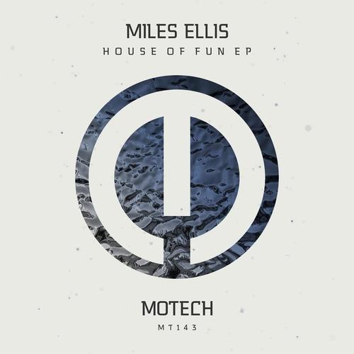Miles Ellis (US)-House of Fun EP