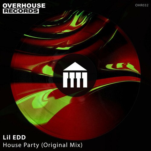 Lil EDD-House Party