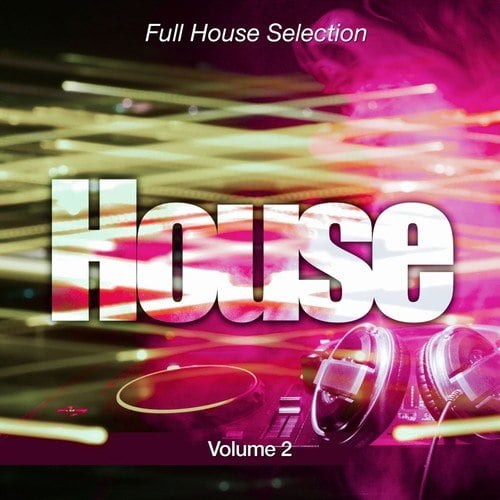 Various Artists-House, Pt. 2 (Full House Selection)