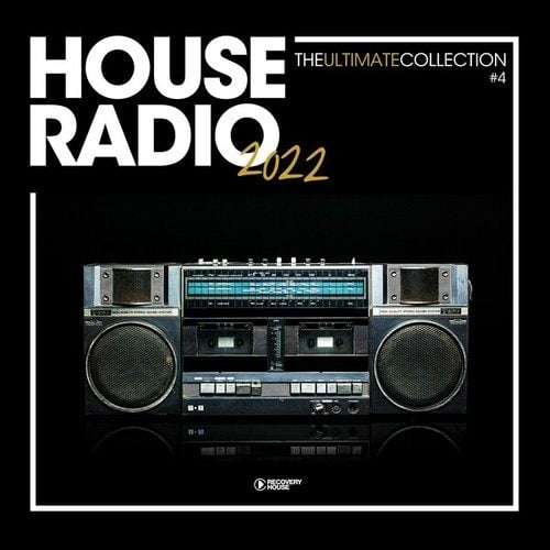 Various Artists-House Radio 2022 - The Ultimate Collection #4