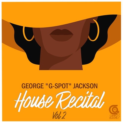 George G-Spot Jackson-House Recital, Vol. 2