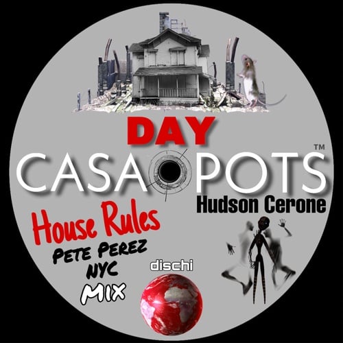 Hudson Cerone-House Rules