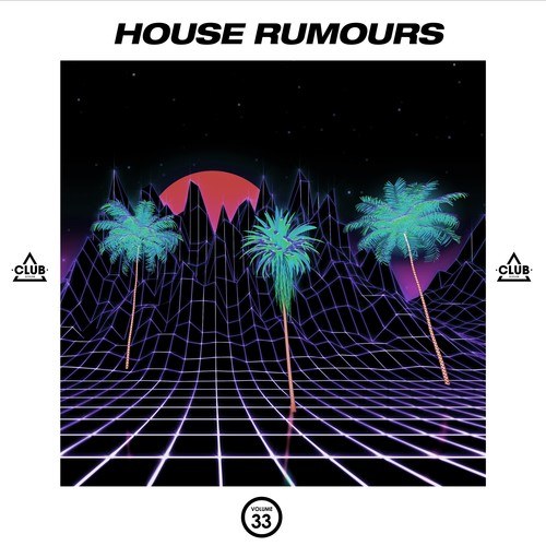 Various Artists-House Rumours, Vol. 33
