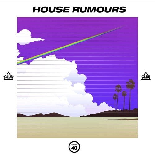 Various Artists-House Rumours, Vol. 40