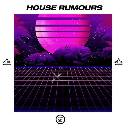 Various Artists-House Rumours, Vol. 50