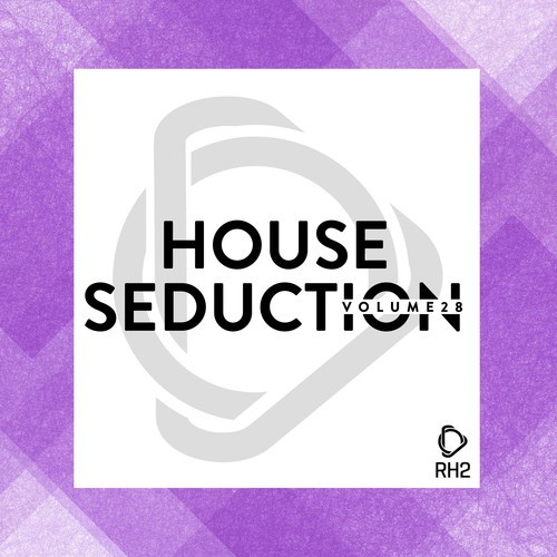 Various Artists-House Seduction, Vol. 28