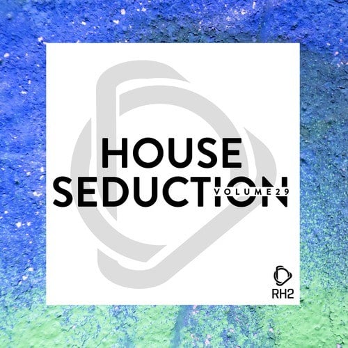 Various Artists-House Seduction, Vol. 29