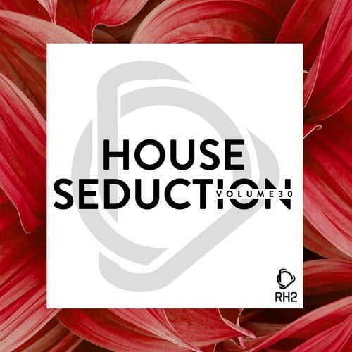 Various Artists-House Seduction, Vol. 30
