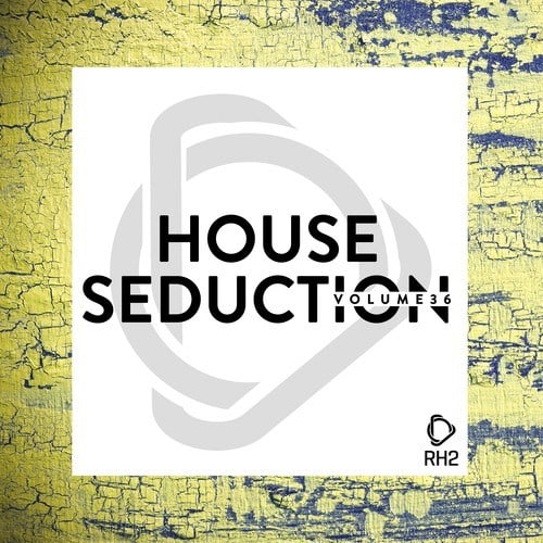Various Artists-House Seduction, Vol. 36