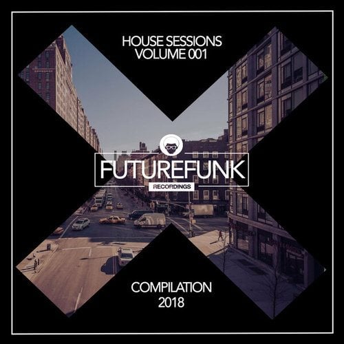 House Sessions (Volume 001)