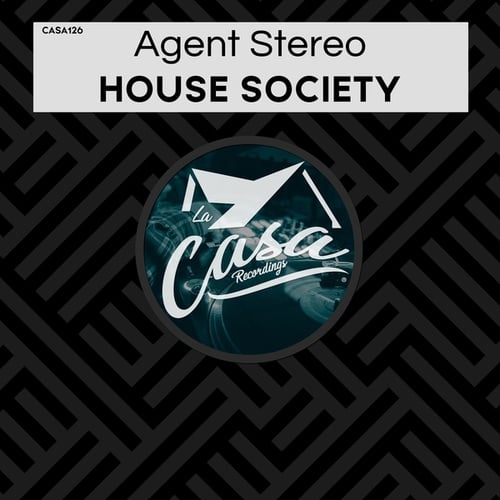 Agent Stereo-House Society