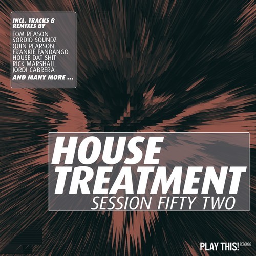 Various Artists-House Treatment, Vol. 52